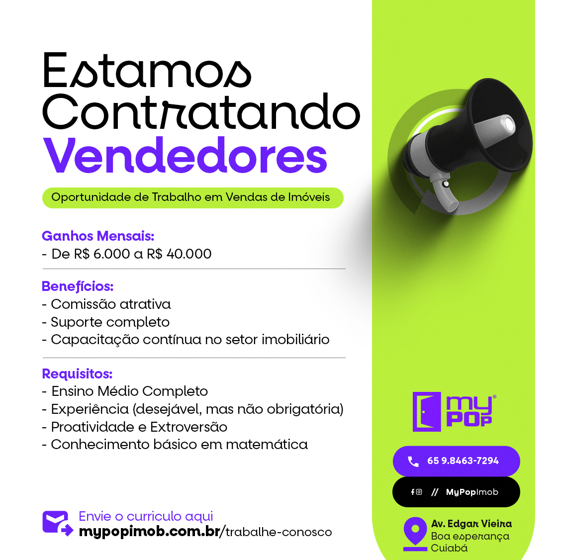 Trabalhe conosco na MyPop - Corretor de Imóveis Cuiabá